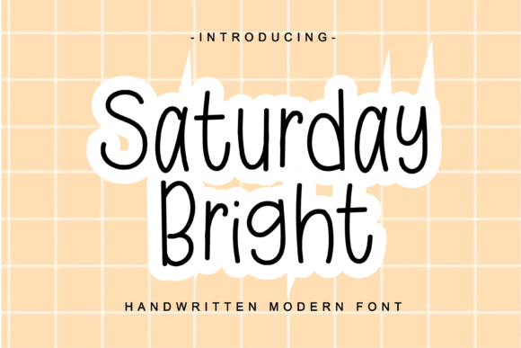 How Saturday Bright Font Adds Charm to Your Business