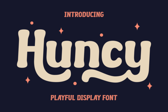 Huncy Display Font: Joyful Personality for Web Projects