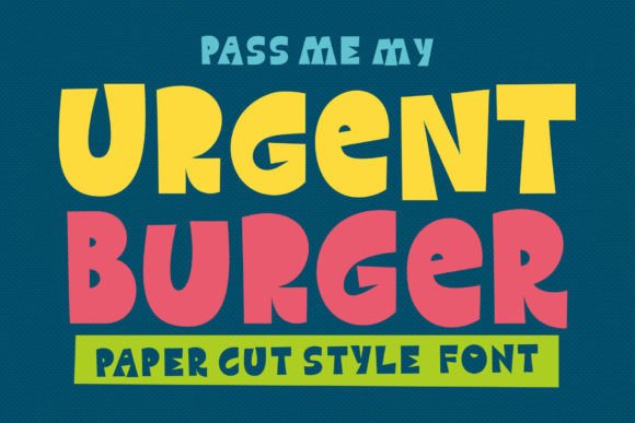 Urgent Burger: A Paper Cut Display Font with Real Character